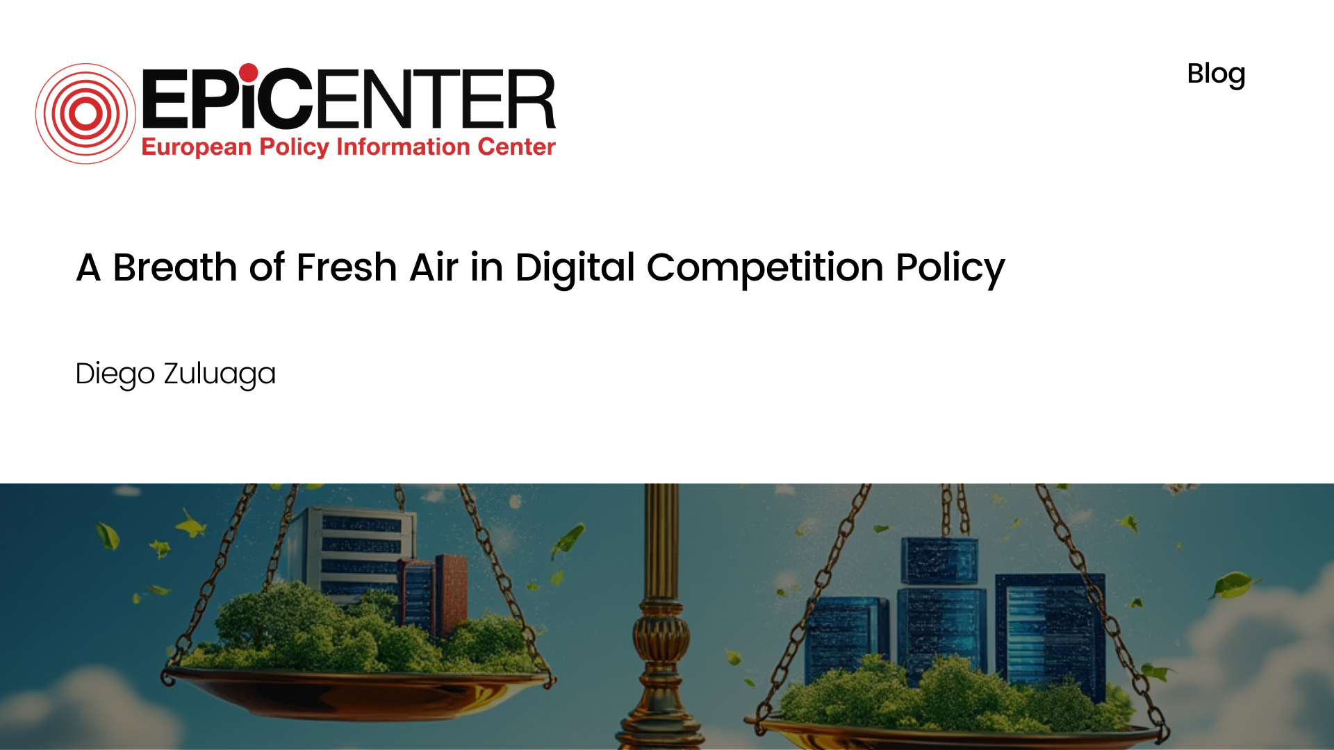 A Breath of Fresh Air in Digital Competition Policy - EPICENTER