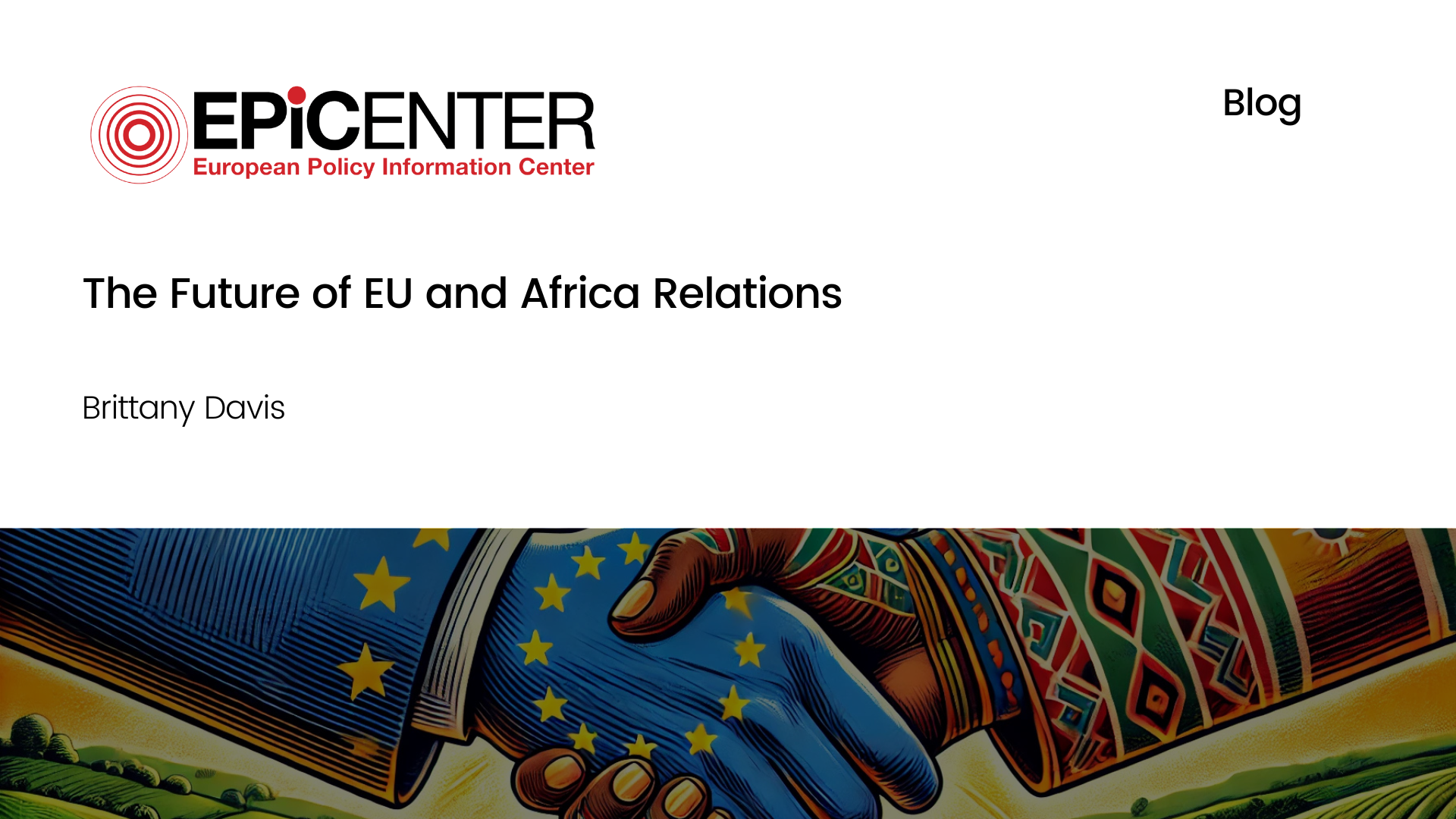 The Future of EU and Africa Relations - EPICENTER